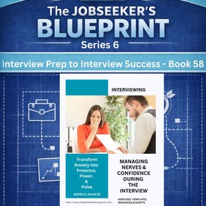 May include: Book cover for "The Jobseeker's Blueprint Series 6" with the title in large blue letters. The cover includes images of people in an interview setting, with text about managing nerves and confidence. The book is part of a series of practical guides.