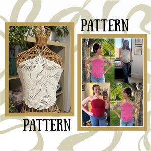 May include: A crochet halter top with a spiral pattern, displayed in white on a wicker mannequin and shown in pink, cream, and dark red on individuals. The image includes the word PATTERN twice in black text against a light background.