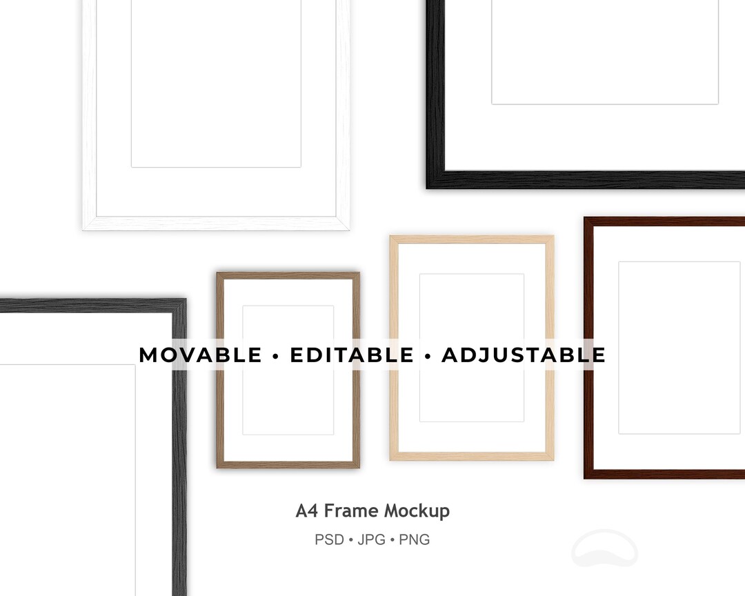 Movable Frames With Sizes Mockup A4 — Editable PSD, Layered Frame ...