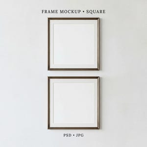 May include: Two square picture frames with dark brown borders and white matting, arranged vertically. The text FRAME MOCKUP SQUARE is centered above the top frame, and the text PSD JPG is centered below the bottom frame on a plain background.