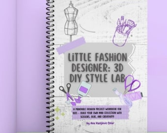 Cuaderno de trabajo del Laboratorio de Moda Infantil: Maniquí de papel DIY, Retos de moda (Descarga digital)
