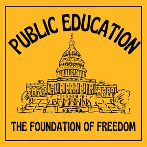 Public Education, the foundation of freedom sticker