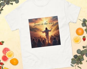 Jesus Is the Way T-Shirt – Christian Faith Shirt – Gospel Message Tee – Bible Verse Inspired Apparel