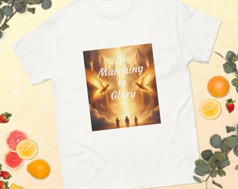 Marching to Glory Christian T-Shirt – Faith-Based Shirt for Men & Women – Spiritual Gift – Heaven Bound Tee