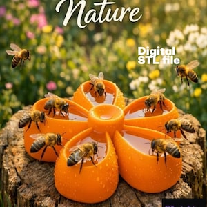 May include: An orange flower-shaped bee waterer with six petal-shaped basins filled with water, each occupied by a honeybee. The text reads Save Nature, Digital STL file, and 3DrenderSphere. The object is positioned on a textured wooden tree stump.