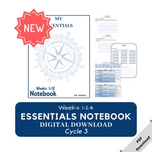 Op de afbeelding: Een digitale notebook met een kompasontwerp op de cover, met de tekst "My Essentials" en "Weeks 1-12 Notebook". Een rode ster-burst grafiek leest "NEW". Extra pagina's tonen dagelijkse en wekelijkse planning templates. Een blauwe banner leest "Essentials Notebook Digital Download Cycle 3."