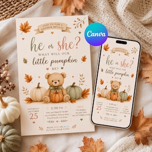 May include: A gender reveal invitation card and a smartphone displaying the same design, featuring a teddy bear, pumpkins, and autumn leaves. The text reads: Join us for a gender reveal, he or she? What will our little pumpkin be? Saturday October 25.