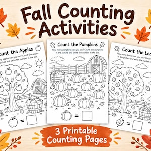 May include: Three printable activity pages titled Fall Counting Activities, Count the Apples, Count the Pumpkins, and Count the Leaves. Each black and white worksheet features line art illustrations of trees, pumpkins, and baskets for counting.