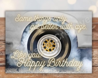 Tarjeta o cartel de cumpleaños con rueda humeante de coche clásico: regalo para entusiastas de los muscle cars