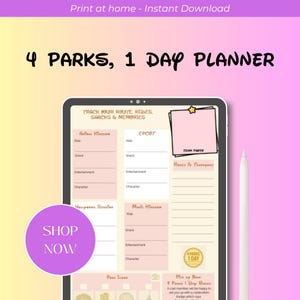 Könnte beinhalten: Digitaler Planer mit dem Text "4 PARKS, 1 DAY PLANNER" auf einem Tablet. Der Planer enthält Abschnitte für Fahrgeschäfte, Snacks, Unterhaltung und Charaktertreffen. Ein Stift liegt neben dem Tablet.