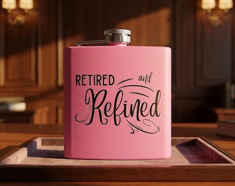 Retired and Refined Flask | Stainless Steel Hip Flask, 6oz