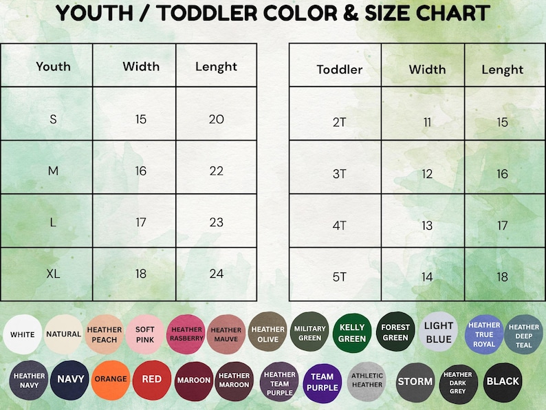 May include: A color and size chart for youth and toddler apparel. The chart includes sizes S, M, L, and XL for youth, and 2T, 3T, 4T, and 5T for toddlers. It also displays a color palette with various options like white, navy, and red.