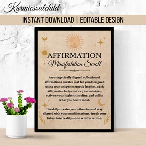 May include: A framed print with the text "AFFIRMATION Manifestation Scroll". The design features a sun, stars, and crescent moons. The text describes the scroll's purpose to help rewire your mindset and manifest your desires. A small white vase with pink flowers is in the foreground.