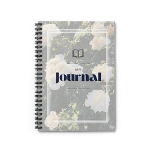 Floral Spiral Notebook - My Journal, Inspirational Journal, Study Notebook, Gift for Writers, Scrapbooking Essential, Creative Organizer