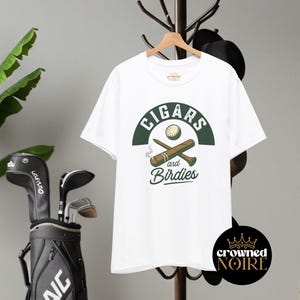 Cigars and Birdies Golf T-Shirt, Cigar Lover Golf Shirt for Men and Women, Golf & Smoke Graphic Tee, Cigar Apparel, Golf T-Shirt