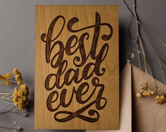 Best Dad Ever | Wood Greeting Card