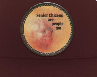 Retro PSA Trucker Snap Back Hat | 80s Vintage | "Senior Citizens Are People Too"