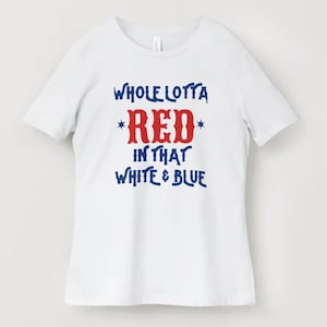 Digital SVG - Whole Lotta Red in that White & Blue