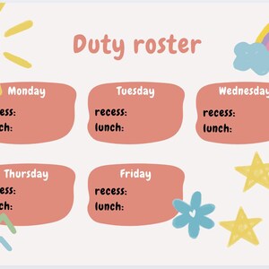 Puede incluir: Un colorido horario de tareas con el título "Duty roster" en rosa. Los días de la semana se enumeran con espacios para el recreo y la hora del almuerzo. La imagen incluye un sol sonriente, un arcoíris, estrellas, flores y un zigzag azul.