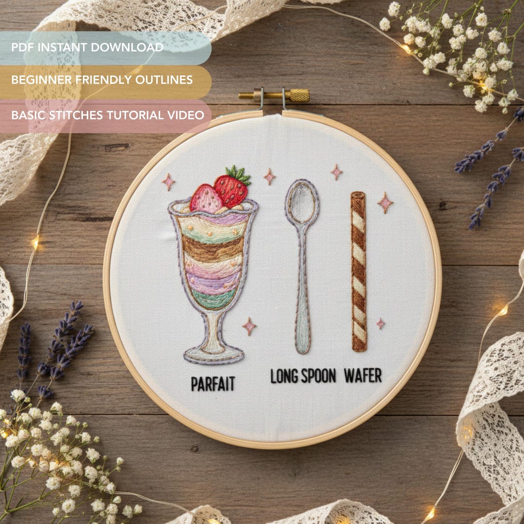 Parfait Embroidery Pattern PDF | Dessert Hand Embroidery Design (no ...