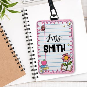 Notebook Style Teacher ID Badge, Personalized Name Tag for Women, Cute School Lanyard, Custom Teacher Gift, Educators, Back To School Badge