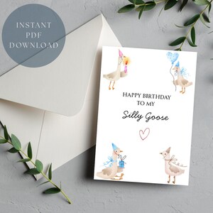Printable Silly Goose Birthday Card | Funny Foldable A7 Greeting Card | Digital Goose Birthday Card | Instant Download PDF