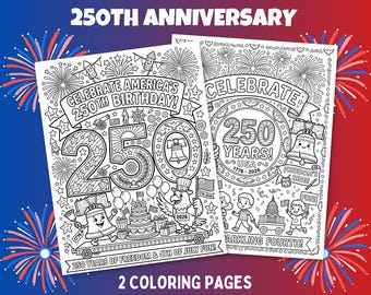 250th Anniversary 4th of July Coloring Pages for Kids, Classroom Activity, Sunday School Activity, Kids Activity, Coloring Worksheet, PDF