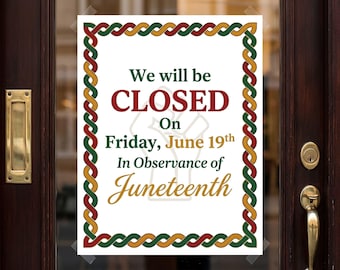 Closed For Juneteenth 2026, Closed For Juneteenth Sign, Closed Juneteenth, Juneteenth Closed, Closed For June19, Juneteenth Closure, PDF