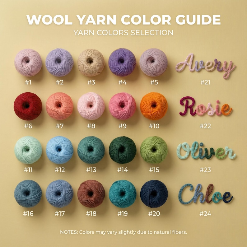 May include: A wool yarn color guide featuring twenty numbered balls of yarn in various colors arranged in a grid, with four names written in cursive yarn script labeled 21 through 24. The text reads WOOL YARN COLOR GUIDE and YARN COLORS SELECTION.