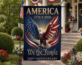 250 Anniversary Usa Garden Flag Made In Usa, America 250 Garden Flag Double Sided, 250th Anniversary Garden Flag,Patriotic Flags For Outside