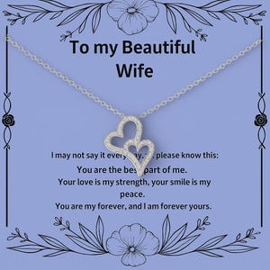 To My Beautiful Wife Double Heart Necklace – Romantic Gift with Message Card for Future Wife, Anniversary, or Wedding Day