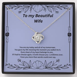To My Beautiful Wife Necklace Gift - Elegant Jewelry with Message Card - Romantic Anniversary or Birthday Gift for Her