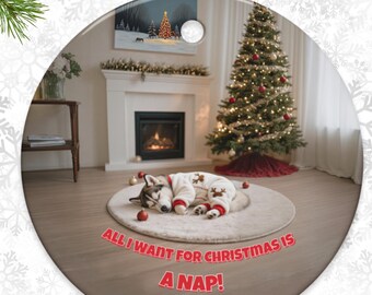Sleeping Siberian Husky Puppy "All I Want for Christmas is a Nap" Double-Sided Ornament