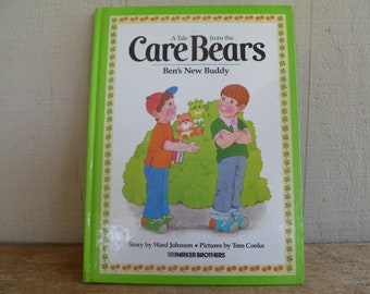 Vintage Care Bears Book "Ben's New Buddy"  1984