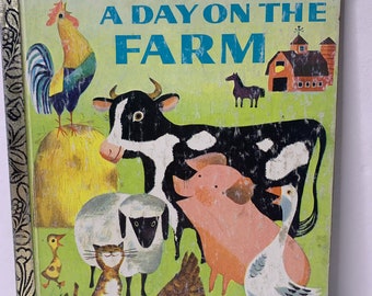 1982  "A Day on the Farm" A Little Golden Book