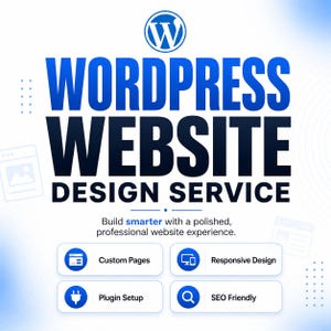 Könnte beinhalten: Eine digitale Grafik für einen WordPress-Webdesign-Service mit dem WordPress-Logo, dem Text "WORDPRESS WEBSITE DESIGN SERVICE" und einer Liste von Funktionen wie benutzerdefinierte Seiten, responsives Design, Plugin-Einrichtung und SEO-Optimierung.