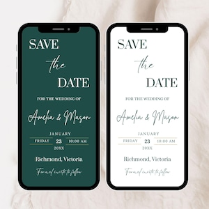 May include: Two smartphones displaying wedding save-the-date cards. One has a dark green background, the other white. Both cards feature elegant script with the names Amelia & Mason, date, time, and location.