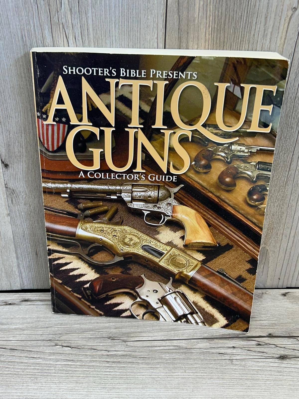 Antique Guns: A Collector's Guide - Vintage Firearms Reference