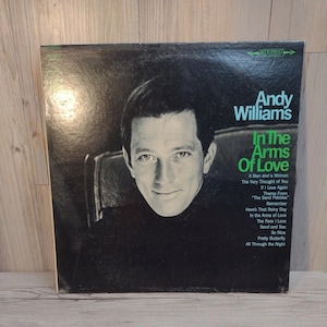 In The Arms Of Love by Andy Williams - Vinyl Record