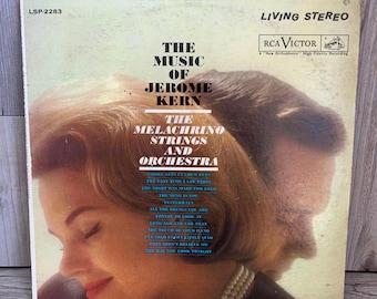 The Music of Jerome Kern - The Melachrino Strings and Orchestra Vinyl Record