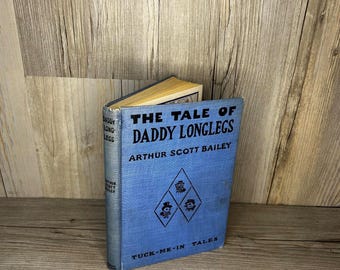 The Tale of Daddy Longlegs by Arthur Scott Bailey - Vintage Children's Book