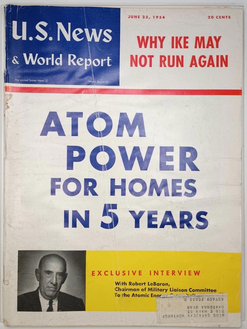 U.S News & World Report 1954, 25 juin. De l'énergie atomique pour les maisons en cinq ans. image 1