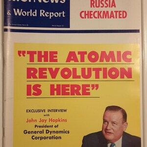 US News & World Report Magazine March 18 1955 The Atomic Revolution Is Here