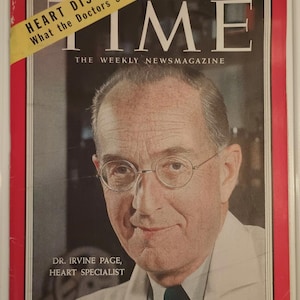 May include: A vintage TIME magazine cover from October 31, 1955, featuring Dr. Irvine Page, a heart specialist. The cover has a red border and a yellow banner with the text "HEART DISEASE What the Doctors Say."