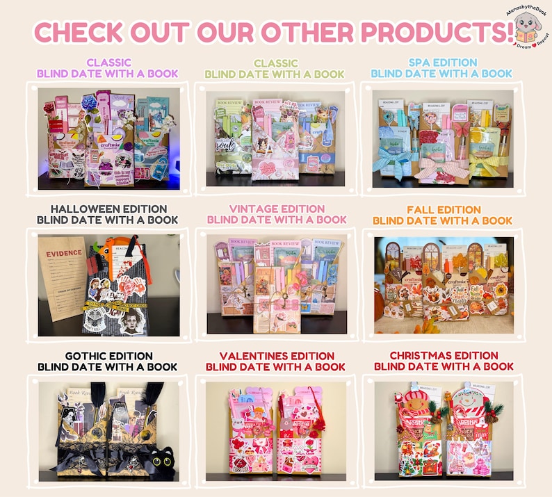May include: A promotional image showcasing various "Blind Date with a Book" editions. The image features themed packages for Classic, Spa, Halloween, Vintage, Fall, Gothic, Valentine's, and Christmas. Each package is decorated with themed items and text.