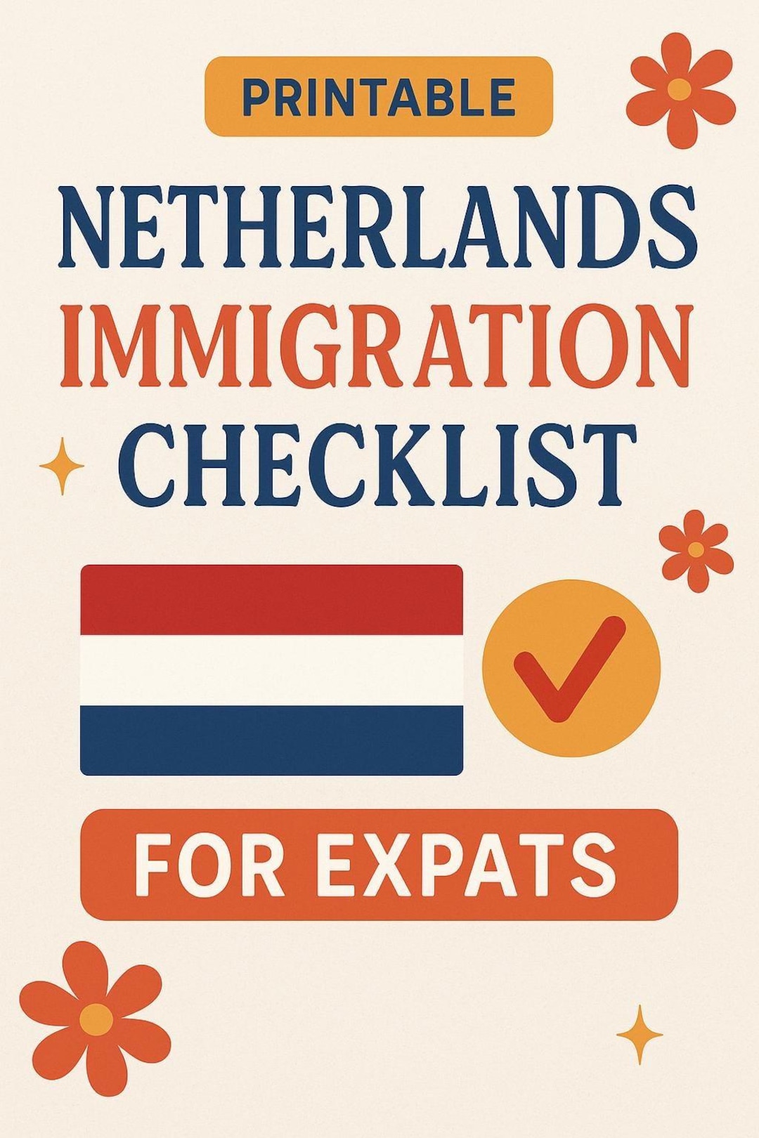 Netherlands Immigration Checklist for Expats | Printable A4 PDF | Step ...