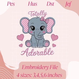 Totally adorable embroidery file, baby girl elephant embroidery design, kids embroidery pattern, newborn machine embroidery