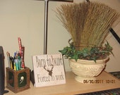 Hunters Tile Born to Hunt, Forced to Work Dad Grandpa Hunter Desk Tile made with vinyl lettering