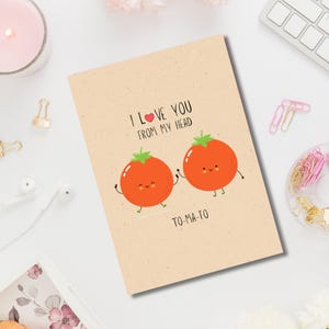 Carte d'amour amusante avec une tomate | Je t'aime de tout mon cœur | PDF imprimable kawaii mignon | Carte gourmande de Saint-Valentin ou d'amitié | Amour
