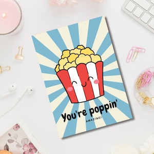 Du bist Poppin' Amazing Kawaii Popcorn Digitale Karte | Süße druckbare Postkarte zum Schulabschluss von Freunden | Hochschule | Gymnasium | Du bist der Beste